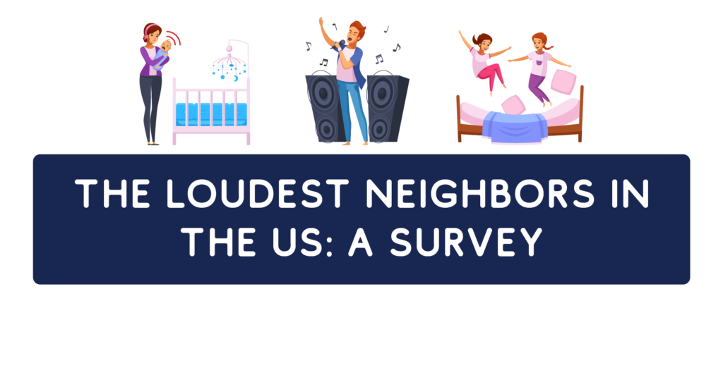title graphic for the noisy neighbor survey